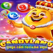 ijogo.com reclame aqui